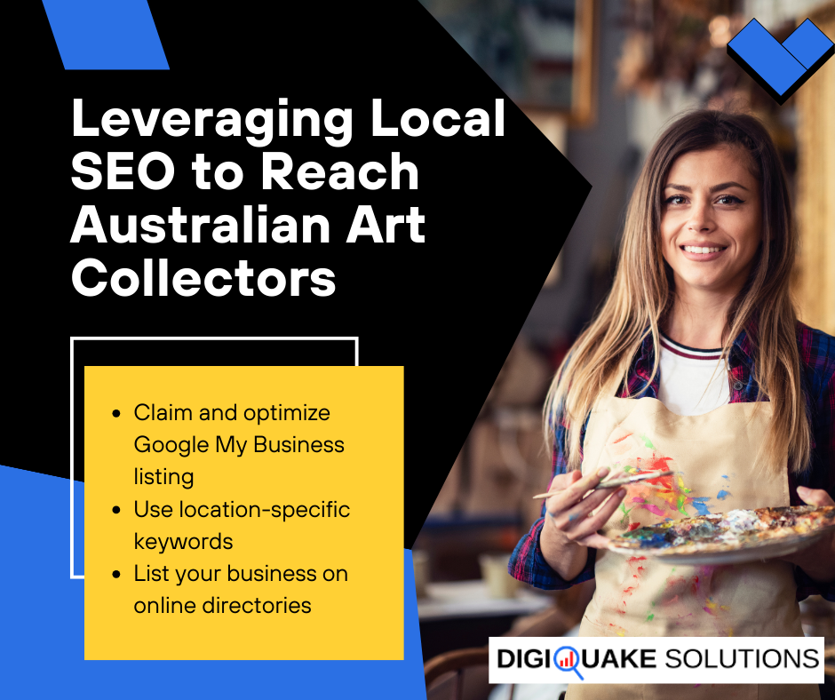 A smiling woman artist holding a paint palette in an art studio. The text on the image reads, "Leveraging Local SEO to Reach Australian Art Collectors".