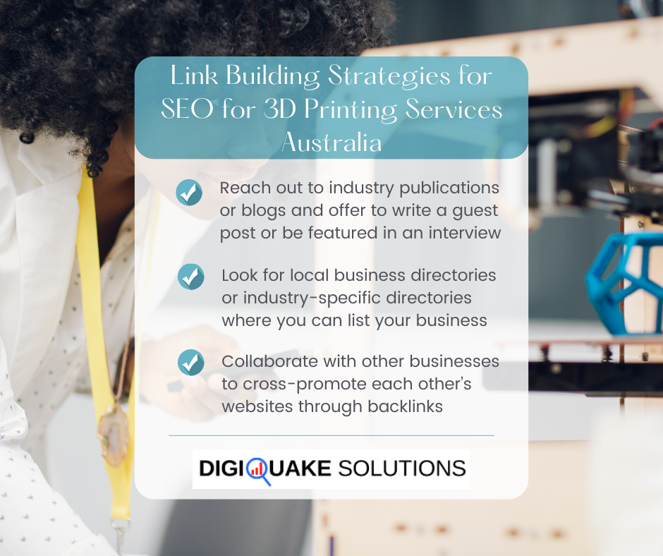 A digital marketing graphic titled "Link Building Strategies for SEO for 3D Printing Services Australia" with a list of three strategies, and the DigiQuake Solutions logo at the bottom.