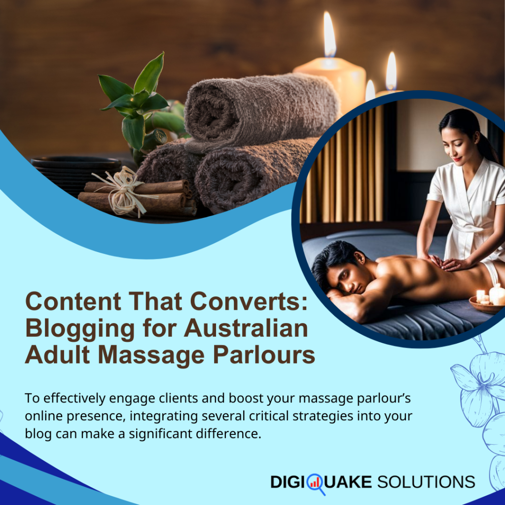 The text on the image reads, "Content That Converts: Blogging for Australian Adult Massage Parlours.