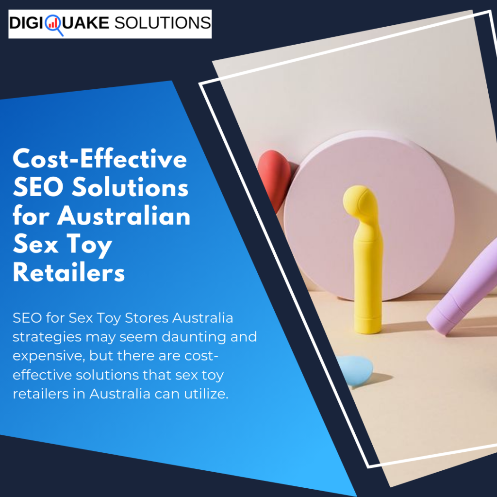 A display of various sex toys against a minimalist background, with a text overlay reading, "Cost-Effective SEO Solutions for Australian Sex Toy Retailers.