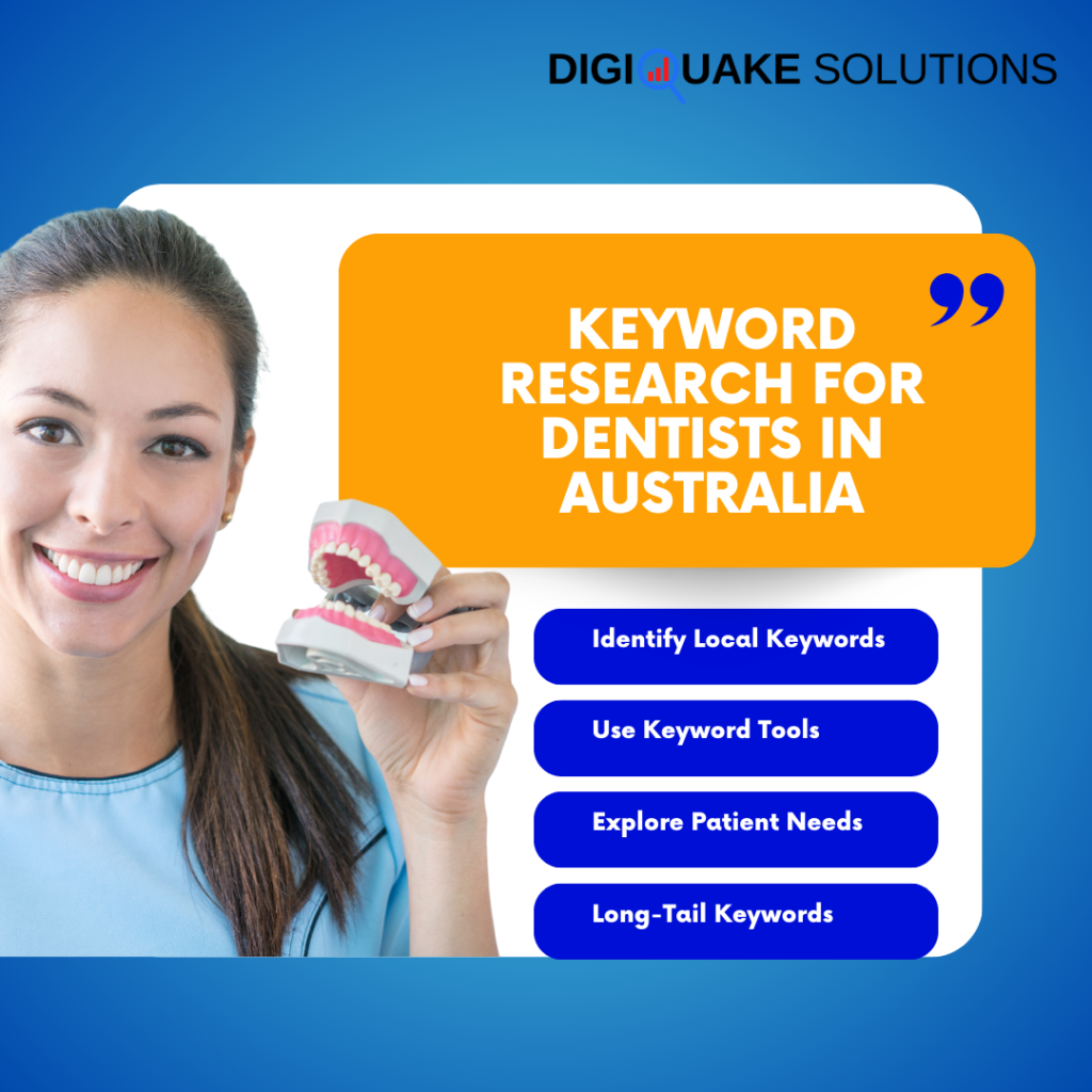 Keyword Research for Dentists in Australia. Identify local keywords, use keyword tools, explore patient needs, long-tail keywords. Image of a smiling female dentist holding a dental model.