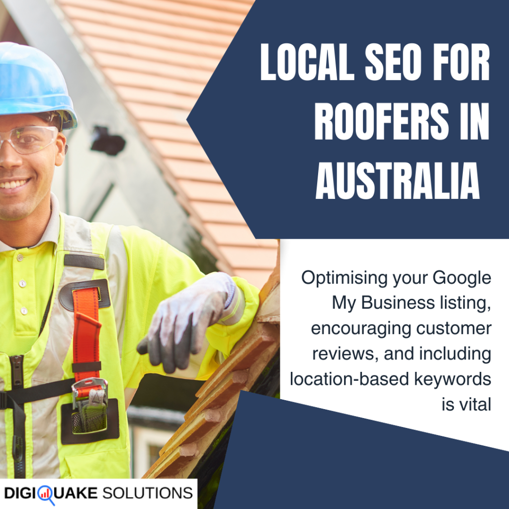 A roofer wearing a hard hat and high-visibility vest standing on a roof under construction, with text reading "Local SEO for Roofers in Australia" and tips for optimizing Google My Business listings.