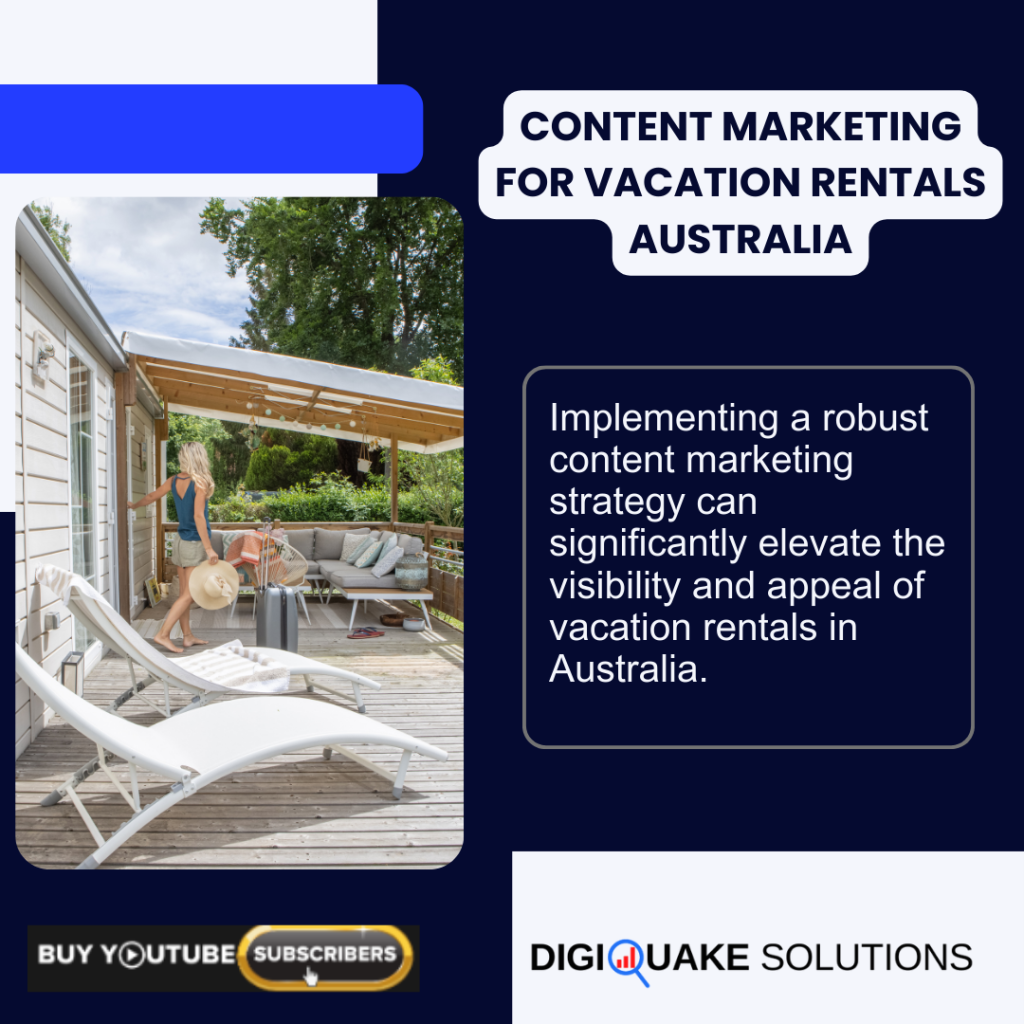 The image includes a marketing message about the benefits of content marketing for vacation rentals.