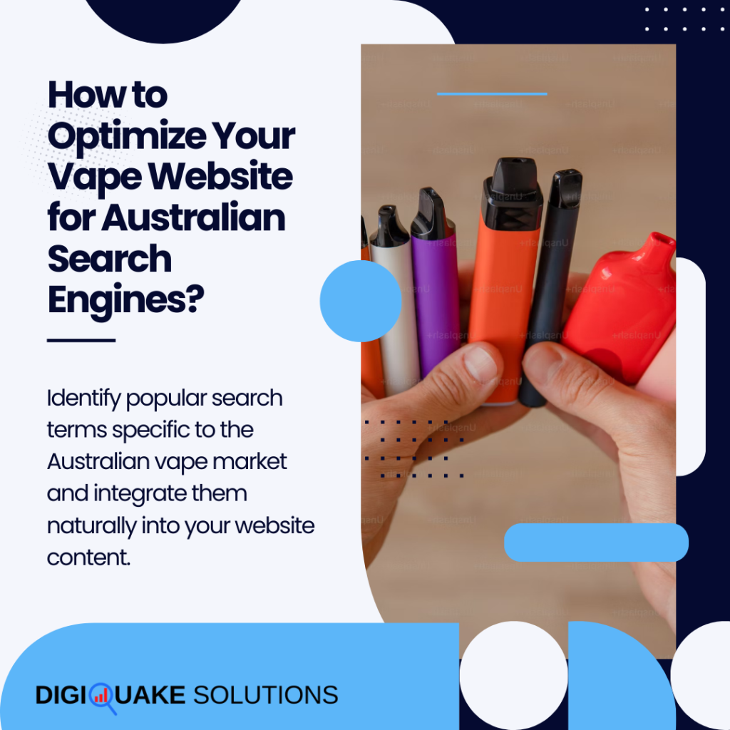 A graphic titled "How to Optimize Your Vape Website for Australian Search Engines?" shows a hand holding various colorful vape devices.