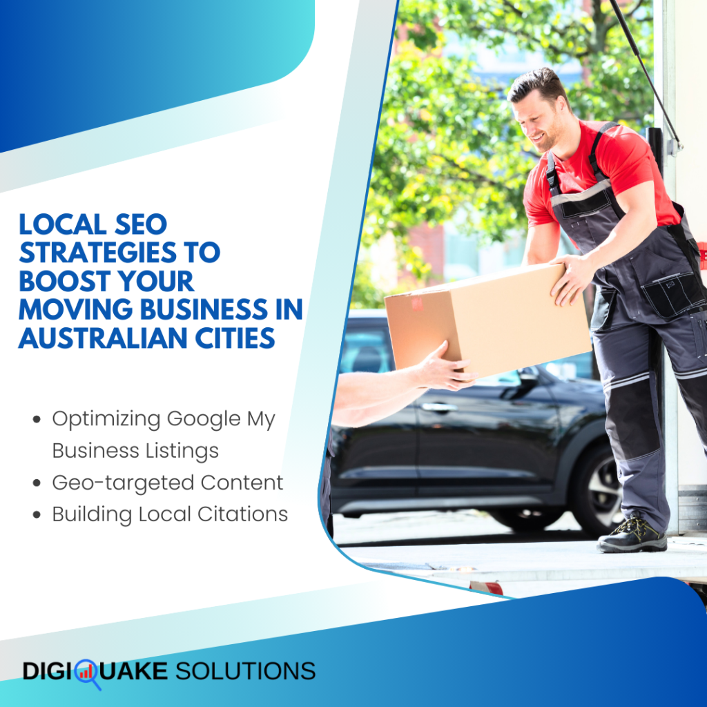 A promotional graphic by DigiQuake Solutions, titled "Local SEO Strategies to Boost Your Moving Business in Australian Cities."