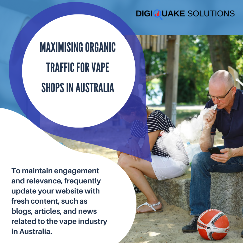 A promotional banner from DigiQuake Solutions showing a man sitting outdoors vaping while using his phone. The text reads, "Maximising Organic Traffic for Vape Shops in Australia."