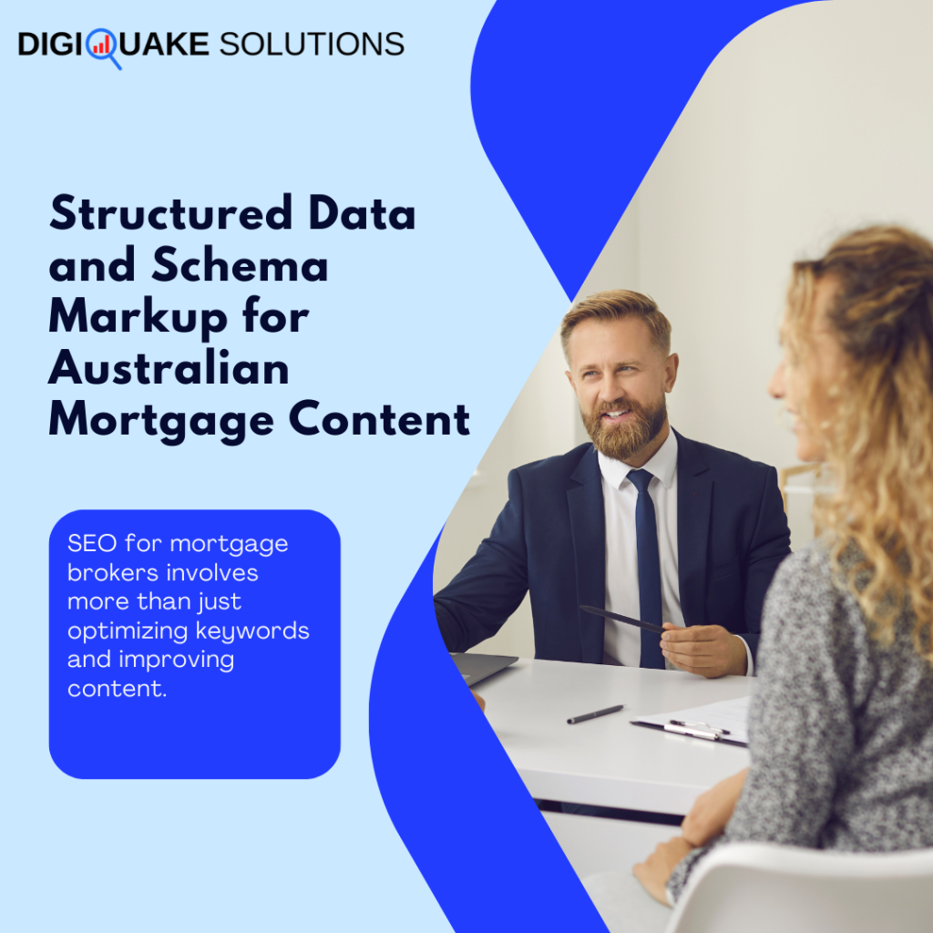 A promotional banner from DigiQuake Solutions featuring a businessman in a suit discussing mortgage services with a client.