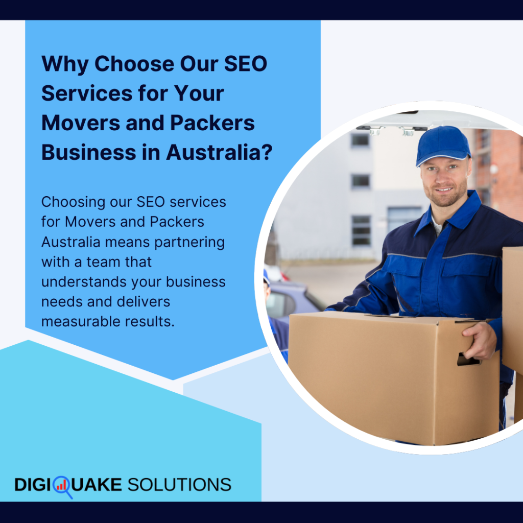 A promotional graphic by DigiQuake Solutions titled "Why Choose Our SEO Services for Your Movers and Packers Business in Australia?"