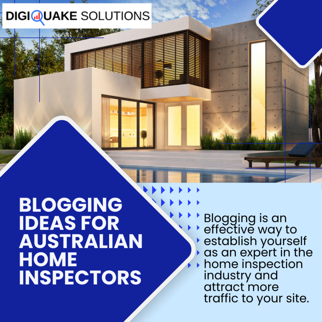 Modern house exterior with a pool, surrounded by greenery, and overlaid text promoting blogging ideas for Australian home inspectors.