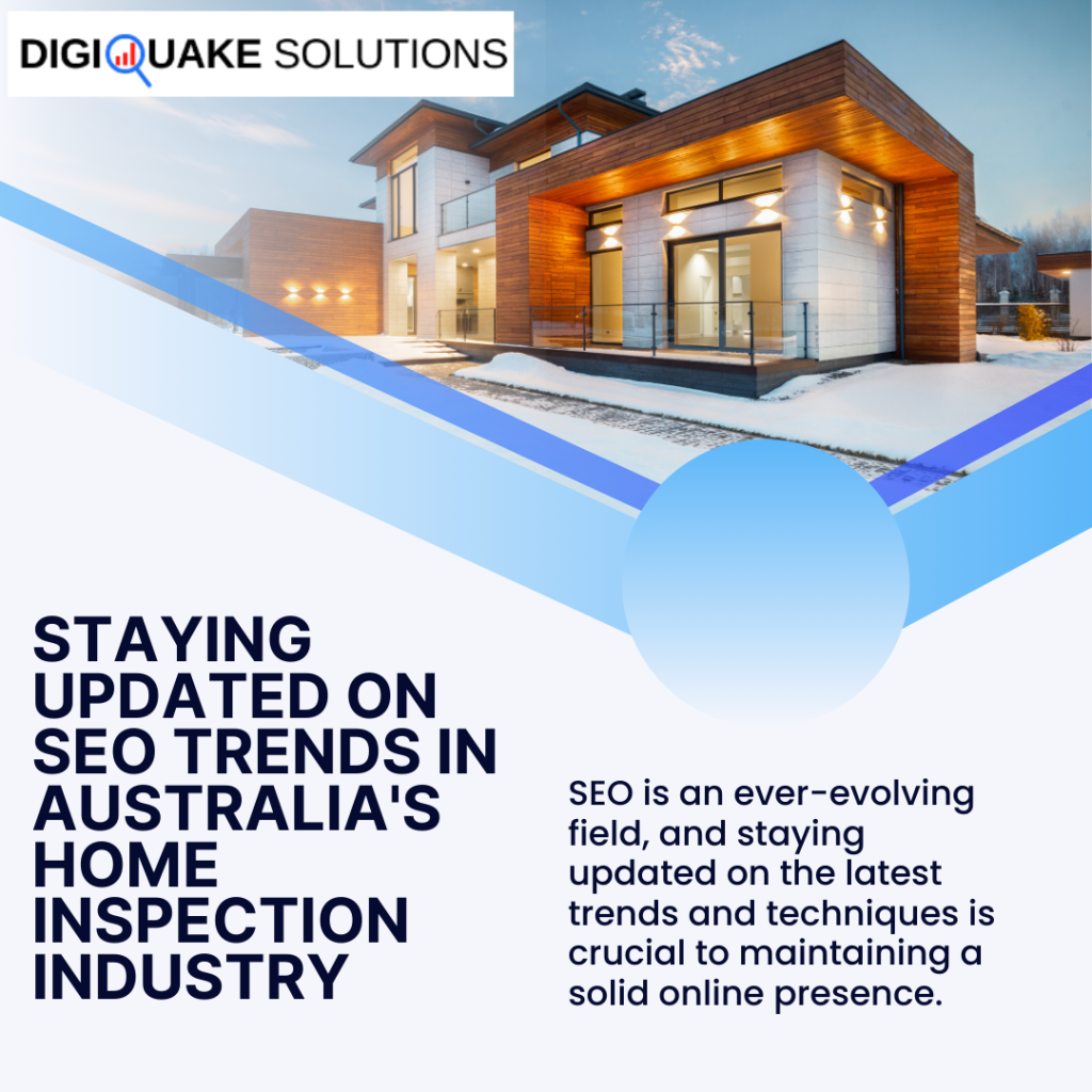 A digital graphic titled "Staying Updated on SEO Trends in Australia's Home Inspection Industry," featuring a modern home with warm lights in a snowy setting.