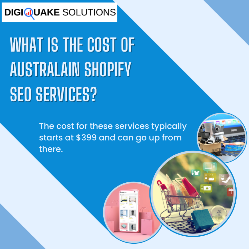 Graphic by DigiQuake Solutions titled "What is the Cost of Australian Shopify SEO Services?"